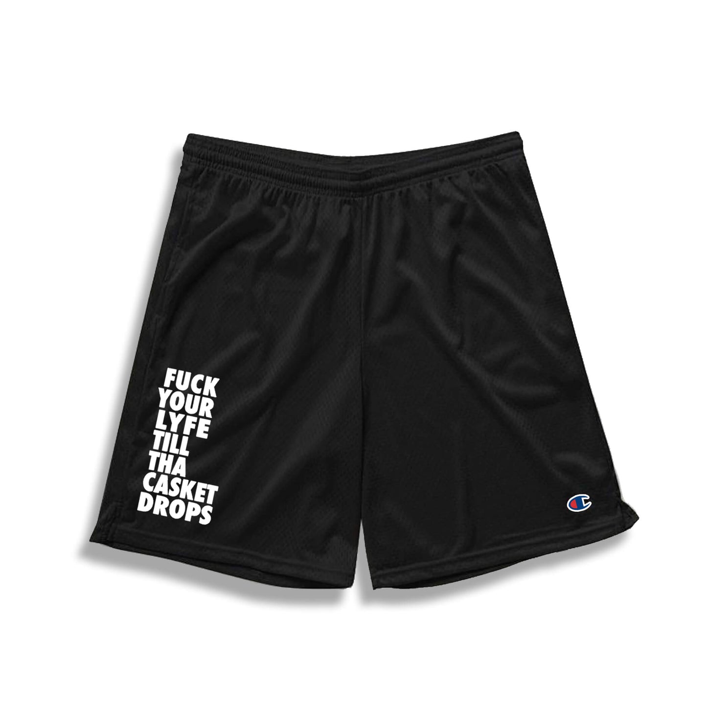 TILL THE CASKET DROPS SHORTS (BLACK)