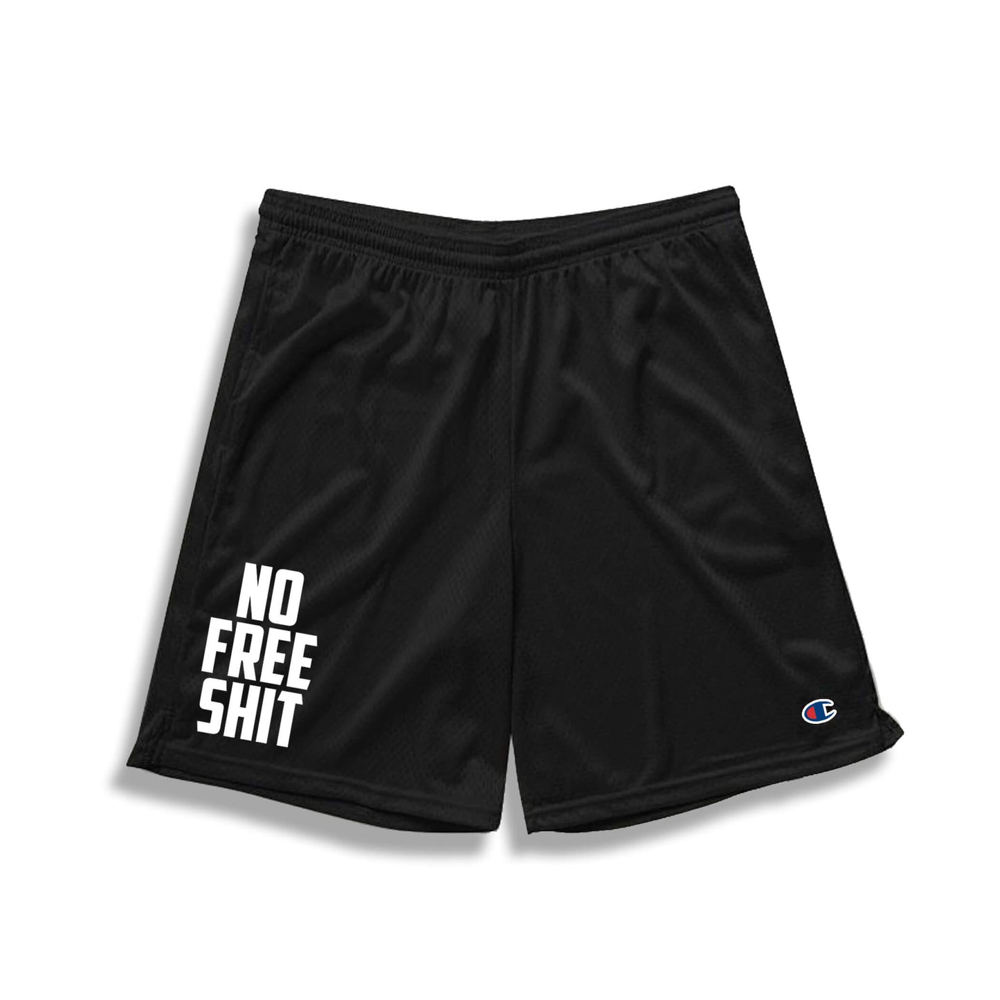 NO FREE SHIT SHORTS