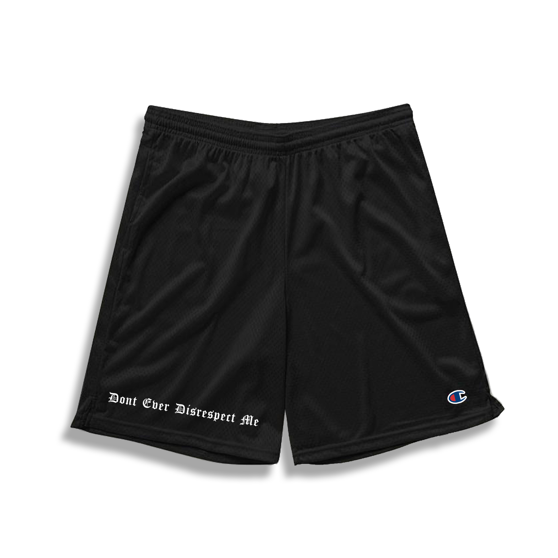 DON T EVER DISRESPECT ME SHORTS THE FYL BRAND