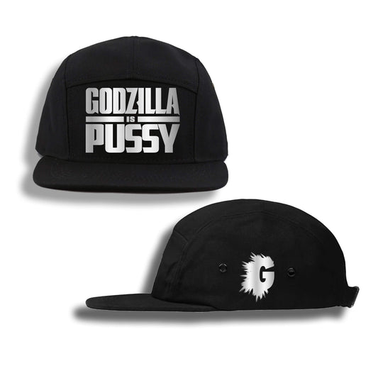 GODZILLA IS PUSSY FIVE PANEL HAT